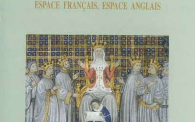 TEMA 6: Écrit et pouvoir dans les chancelleries médiévales : espace français, espace anglais